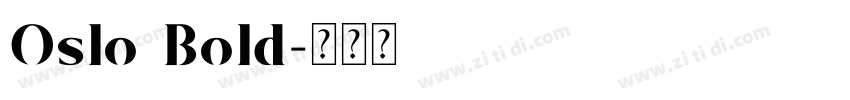 Oslo Bold字体转换